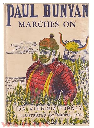 Paul Bunyan Marches On