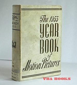 The 1953 Film Daily Year Book of Motion Pictures: 35th Annual Edition