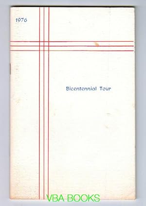 Bicentennial Tour 1976: A Class Project of the Class of 1979, Sodus Central School, Sodus, NY