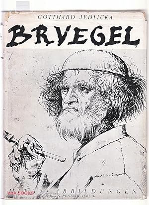 Pieter Bruegel: Der Maler in seiner Zeit (Peter Bruegel: The Artist in His Time)