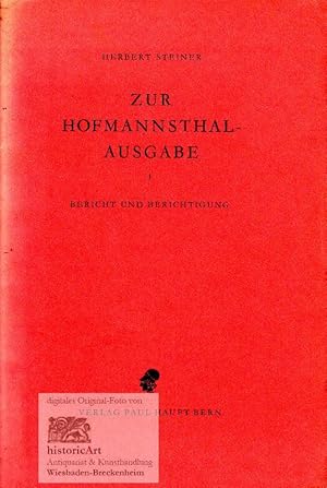 Zur Hofmannsthal-Ausgabe 1 Bericht und Berichtigung