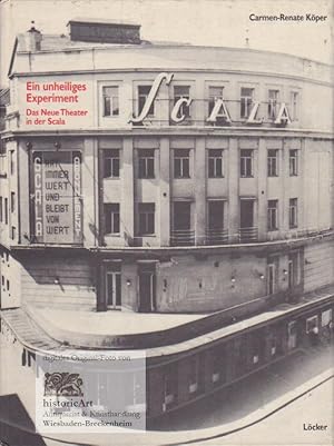 Ein unheiliges Experiment. Das Neue Theater in der Scala (1948-1956)