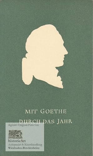 Mit Goethe durch das Jahr. Ein Kalender für das Jahr 1954