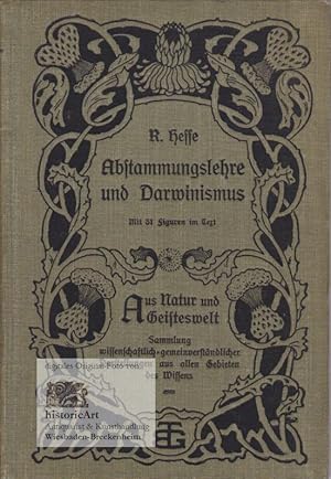 Abstammungslehre und Darwinismus. Mit 31 Figuren im Text