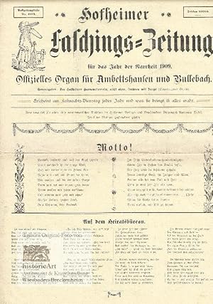 Hofheimer Faschings-Zeitung für das Jahr der Narrheit 1909. Offizielles Organ für Ambettshausen u...