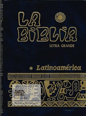 La biblia. Letra grande. Latinoamerica. Traducida, presentada y comentara para las comunidadas cr...