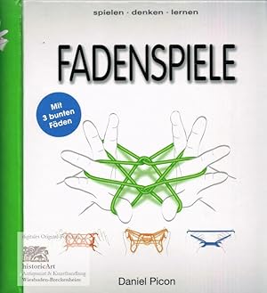 Fadenspiele. Spielen, Denken, Lernen. Mit drei bunten Fäden