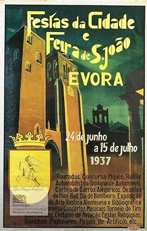 Festas da Cidade e Feira de S. Joao Evora 24 de Junho a 15 de Julho 1937. Dekoratives Werbeplakat...