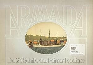 Armada. Die 26 Schiffe des Reimer Riediger. Vom Künstler eigenhändig datiert, nummeriert 437/2000...