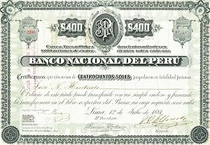 Banco Nacional del Peru. Zertifikat über eine Aktie im Wert von 400 Dollar. Lima, 12 de Julio de ...