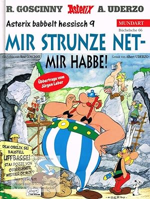 Asterix babbelt hessisch 9. Mir Strunze net - Mir Habbe! De Goscinny un de Uderzo bringe dem Aste...