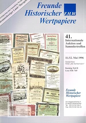 Freunde Historischer Wertpapiere. 41. Internationale Auktion und Sammlertreffen. Frankfurt am Mai...