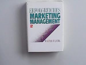 Erfolgreiches Marketing- Management