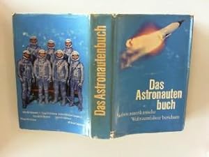 Das Astronautenbuch, Sieben amerikanische Weltraumfahrer berichten,