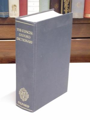 The Concise Oxford Dictionary of Current English. Fifth Edition Rvised by E. McIntosh