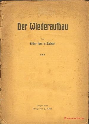 Der Wiederaufbau.