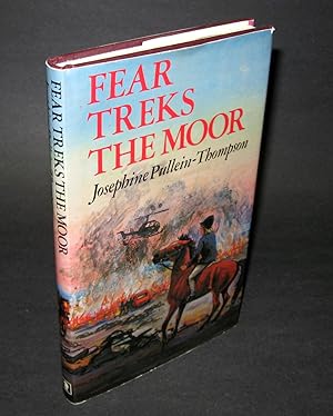 Fear Treks the Moor