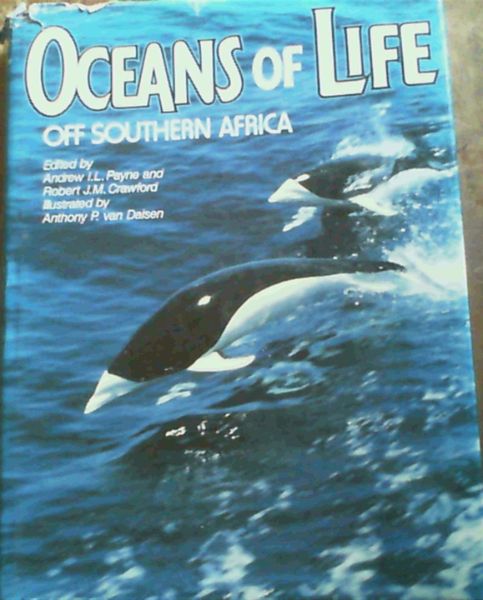 Oceans of Life Off Southern Africa - Payne, Andrew I.L. ; Crawford, J.M.