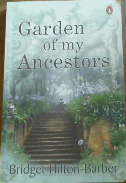 Garden of My Ancestors