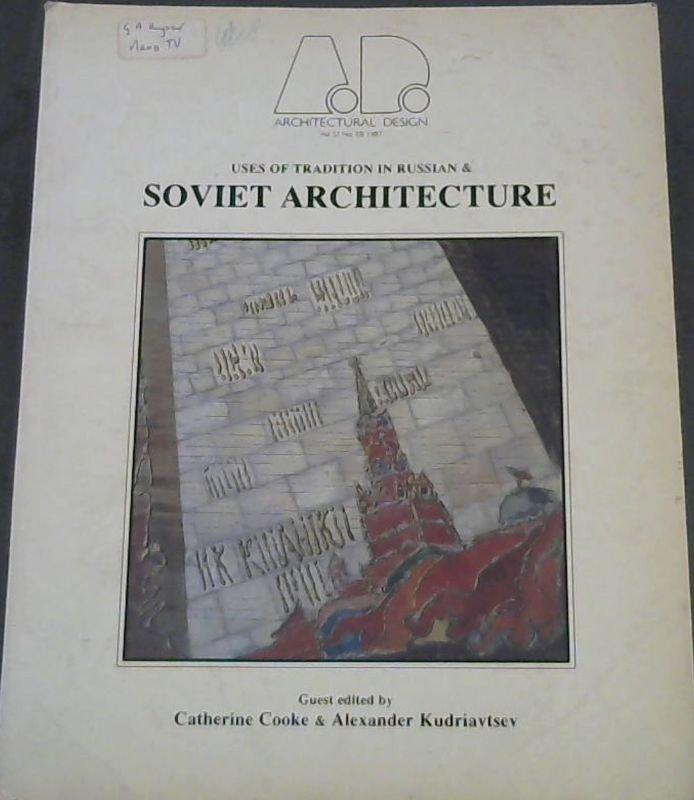 Soviet Architecture (Architectural Design Profile S.)
