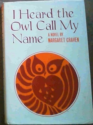 a literary analysis of the book i heard the owl call my name by margaret craven I heard the owl call my name - literature and its times i heard the owl call my name by margaret craven i heard the owl call my name is a book about. a literary analysis of the book i heard the owl call my name by margaret craven I heard the owl call my name - literature and its times i heard the owl call my name by margaret craven i heard the owl call my name is a book about.