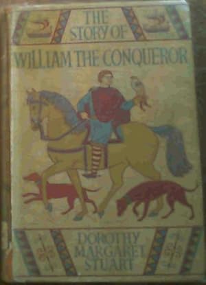 The Story of William the Conqueror