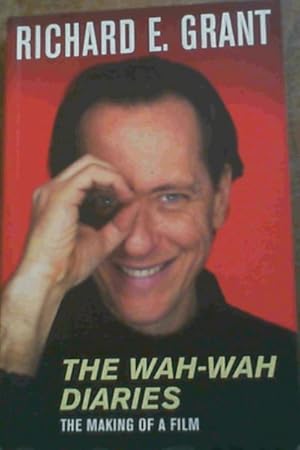 The Wah-Wah Diaries : The Making of a Film