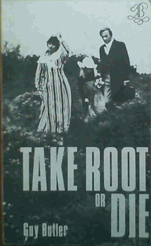 Take Root Or Die