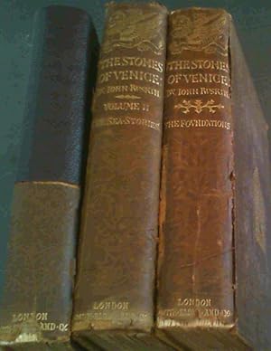 The Stones of Venice - 3 Volumes