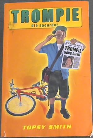 Trompie die hoërskoolseun (#4) (Afrikaans Edition)