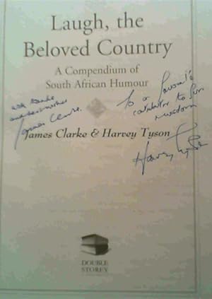 Laugh, the Beloved Country: A Compendium of South African Humour