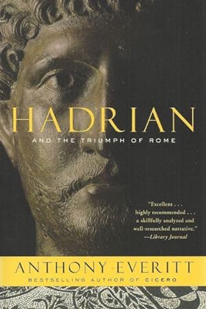 HADRIAN AND THE TRIUMPH OF ROME