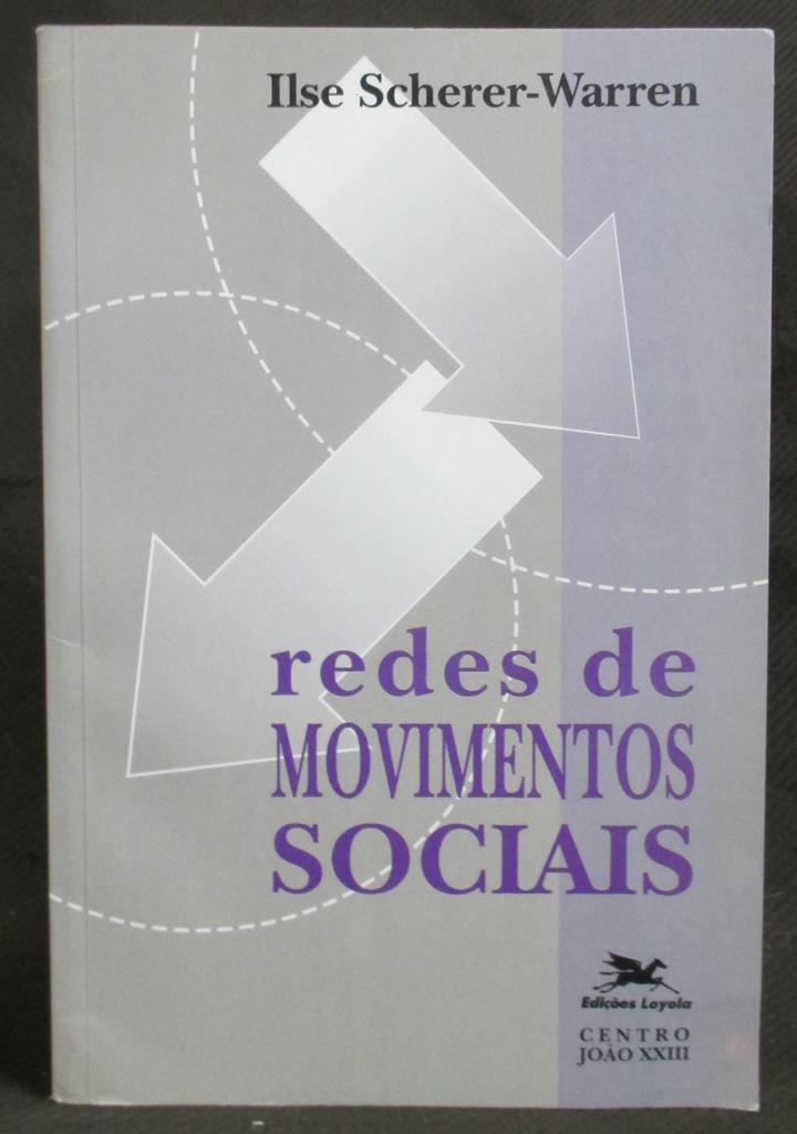 Redes de Movimentos Sociais - Scherer-Warren, Ilse