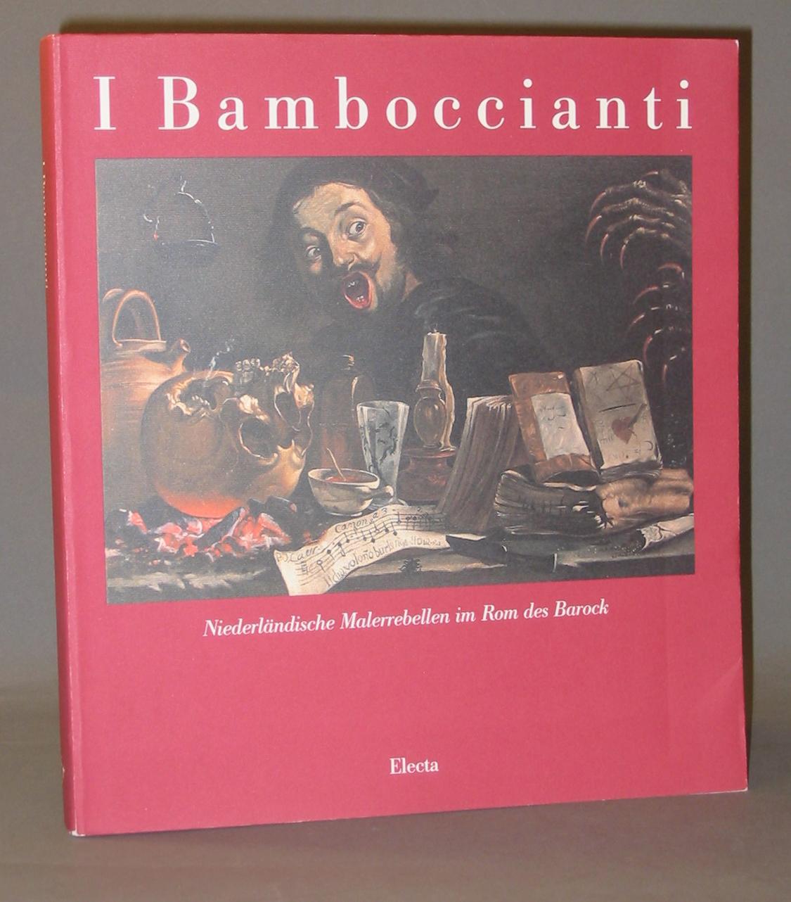 I Bamboccianti: Niederlandische Malerrebellen Im Rom DES Barock