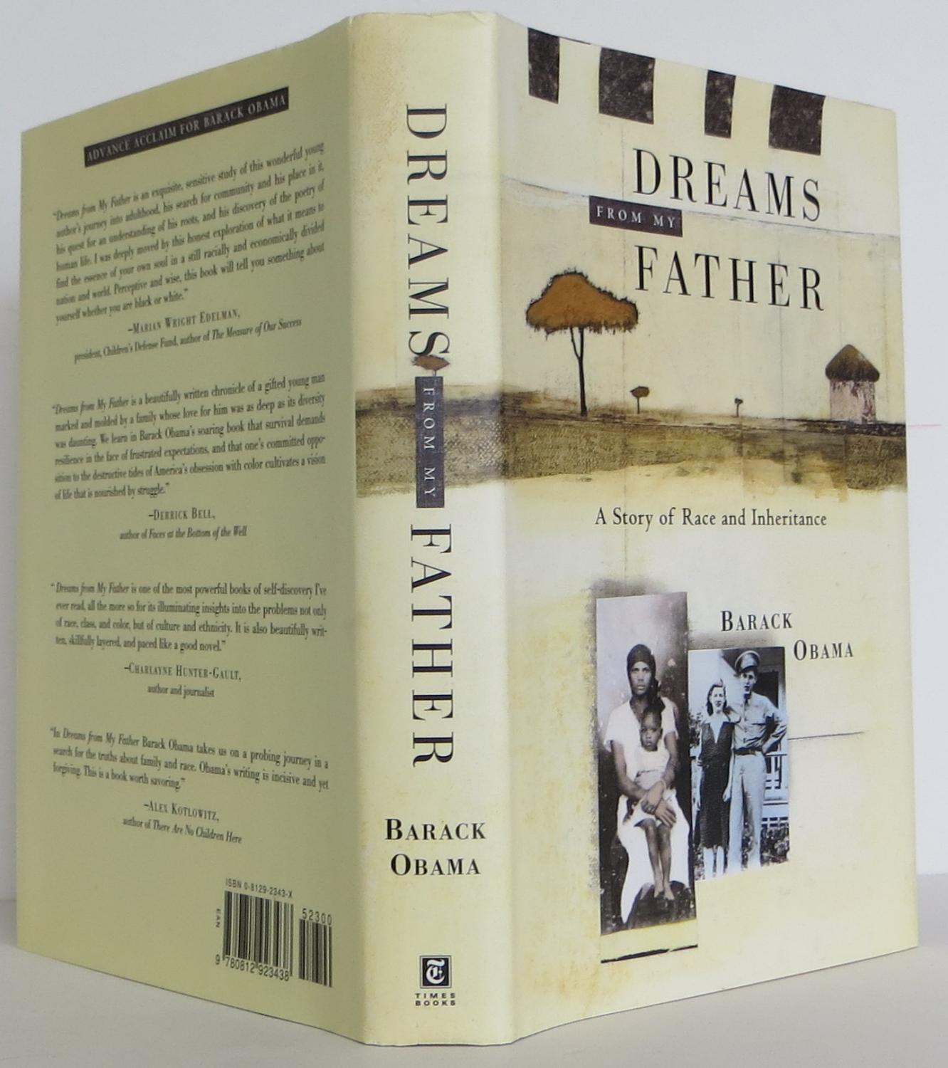Dreams From My Father A Story Of Race And - 