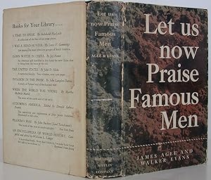 Let Us Now Praise Famous Men: Agee, James; Evans, Walker