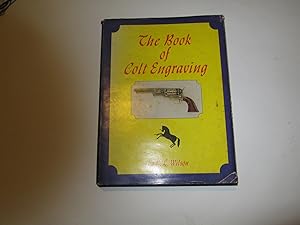 THE BOOK OF COLT ENGRAVING