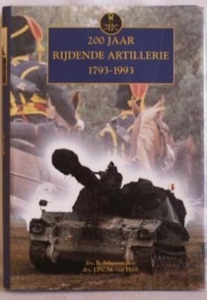 200 Jaar Rijdende Artillerie 1793-1993