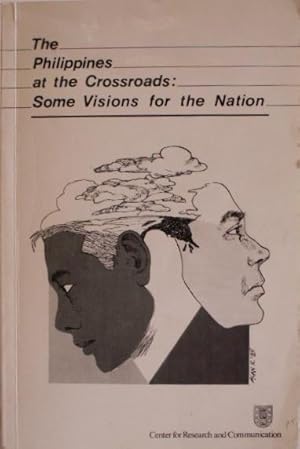 The Philippines at the Crossroads: Some Visions for the Nation