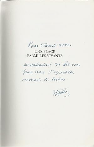 Une place parmi les vivants - Dédicacé au cinéaste réalisateur Claude Berri