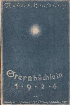 Sternenbüchlein 1924. Mit einer zweifarbigen Planetentafel und 44 Bildern. 7.-11. Tausend.