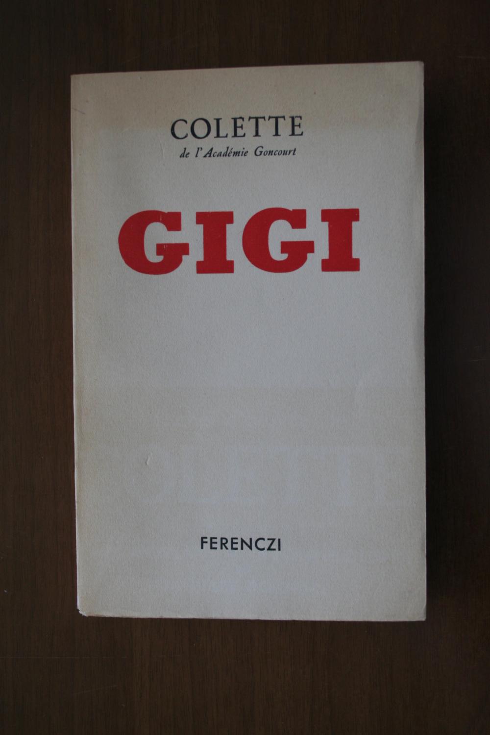 GIGI par Colette Tr bon Couverture souple (1949) Signpar l'auteur