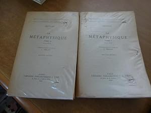 LA METAPHYSIQUE - 2 tomes - Seconde édition.