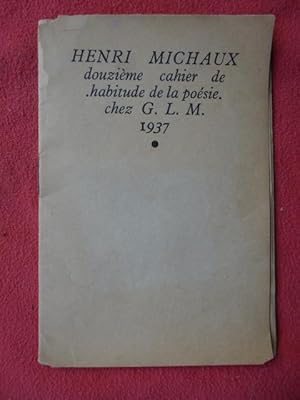 douzième cahier de habitude de la poésie. chez G.L.M. 1937