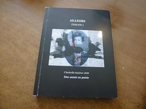 AILLEURS Episode I - Charleville-Mézières 2008 - Une année en poésie