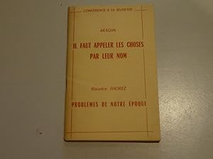 CONFERENCE A LA JEUNESSE Il faut appeler les choses par leur nom aragon - suivie de problèmes de ...