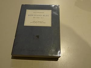 Mon piano bleu Poésie complète tome 1 bilingue