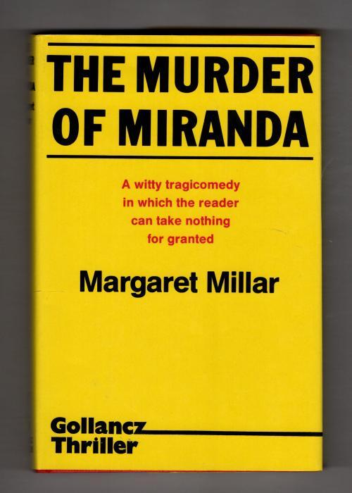 The Murder of Miranda by Margaret Millar (First UK Edition) Gollancz File Copy - Margaret Millar