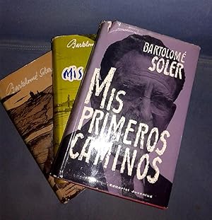 MIS PRIMEROS CAMINOS - LA CARA Y LA CRUZ DEL CAMINO - MIS ULTIMOS CAMINOS. Obra completa