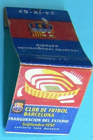 CAJA DE CERILLAS INAUGURACIÓN DEL ESTADIO DEL CLUB DE FÚTBOL BARCELONA, 24 - IX - 57. (Coleccioni...